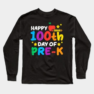 Happy 100Th Day Of Pre K Apple 100 Days School Teacher Long Sleeve T-Shirt